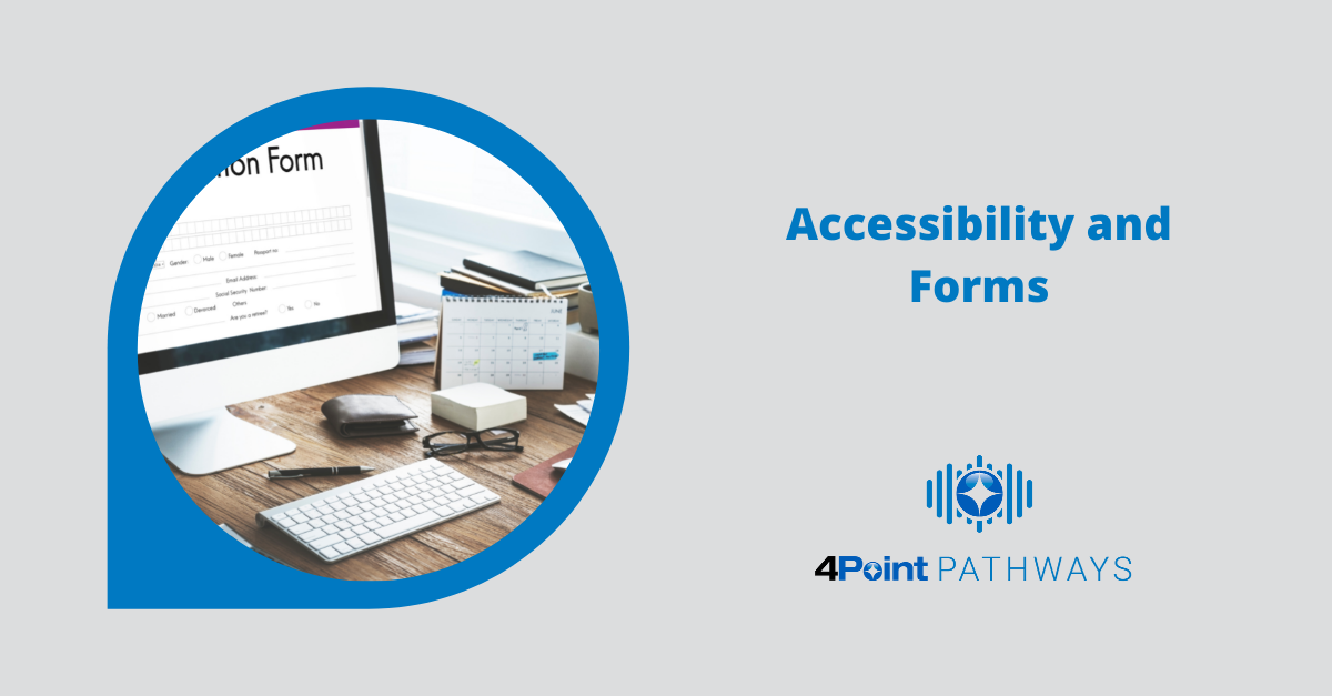 Accessibility and forms